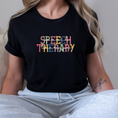 Load image into Gallery viewer, Speech Therapy - Colorful Fonts Unisex T-Shirt
