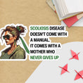 Load image into Gallery viewer, Never Give Up - Scoliosis Bubble-Free Sticker