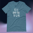 Load image into Gallery viewer, Music Therapy - Good Day to Sing Unisex T-Shirt