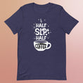 Load image into Gallery viewer, Half SLP Half Coffee - Unisex T-Shirt