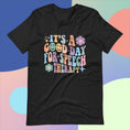 Load image into Gallery viewer, Speech Therapy - Good Day For Speech Unisex T-Shirt
