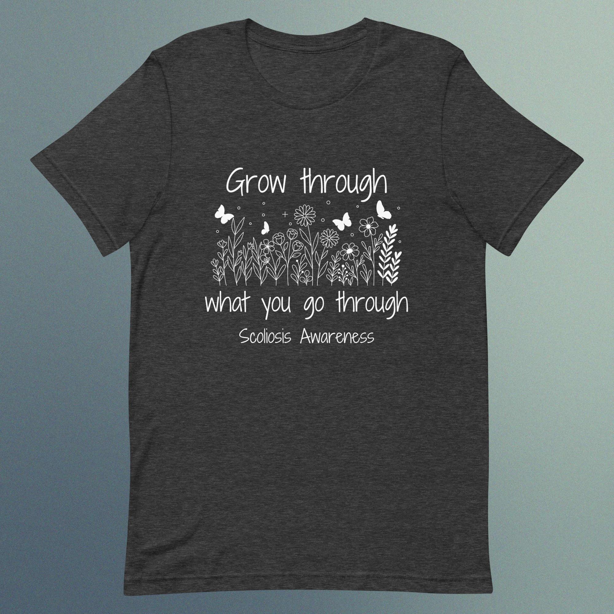 Grow Through - Scoliosis Unisex T-Shirt