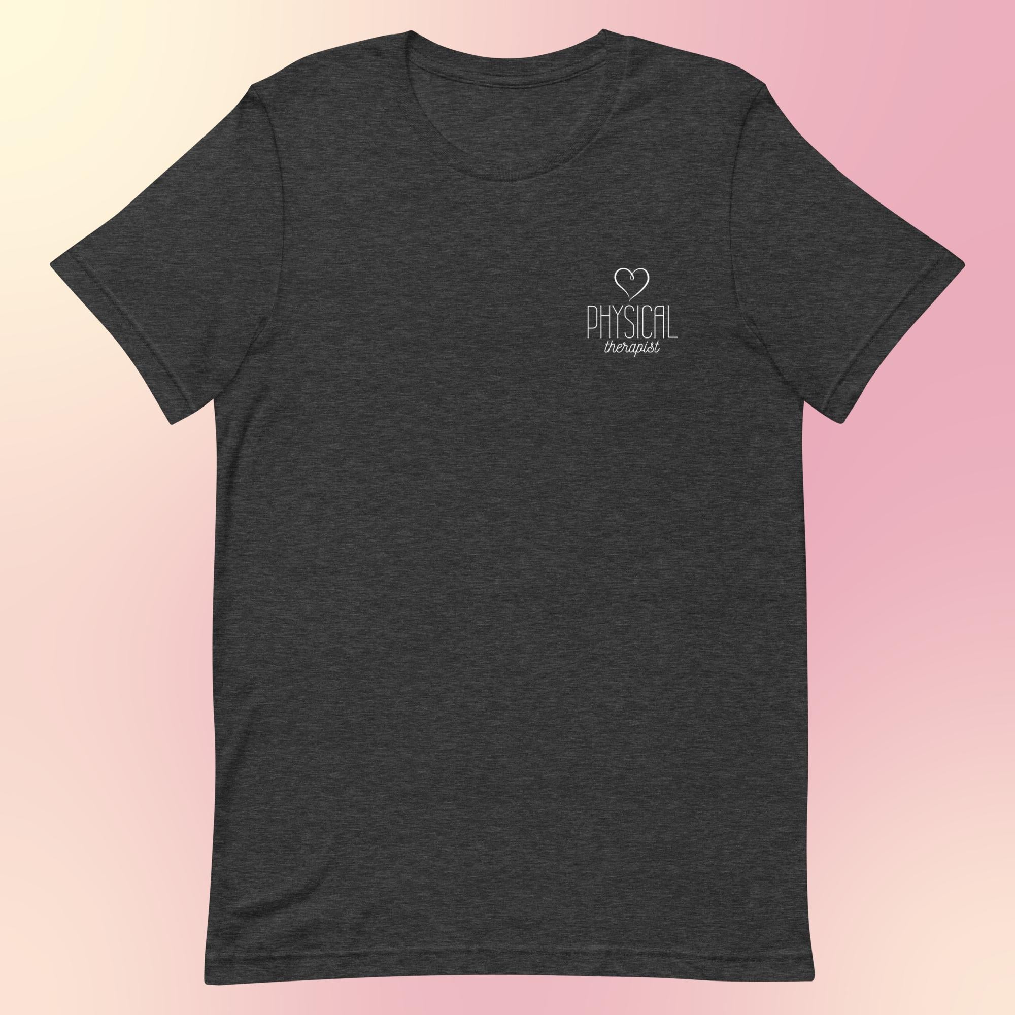 Physical Therapist - Minimalistic Unisex T-Shirt