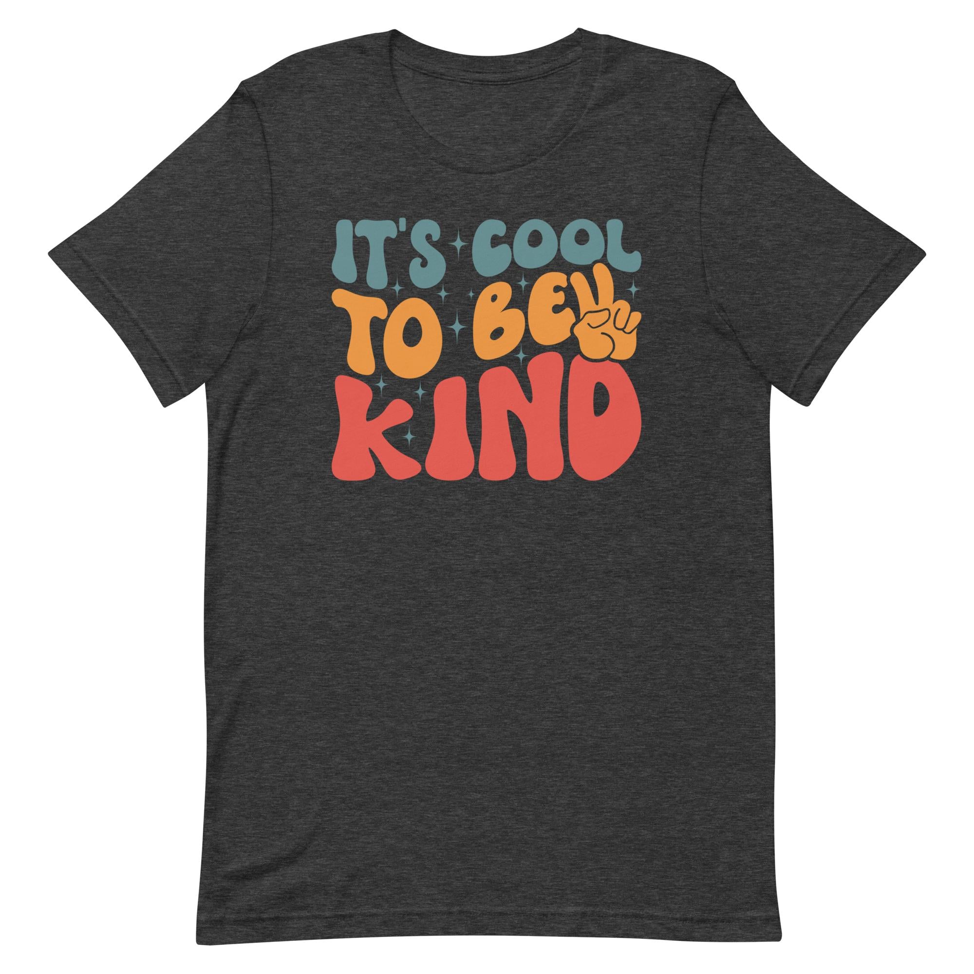 It's Cool To Be Kind