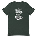 Load image into Gallery viewer, Half Human Half Coffee
