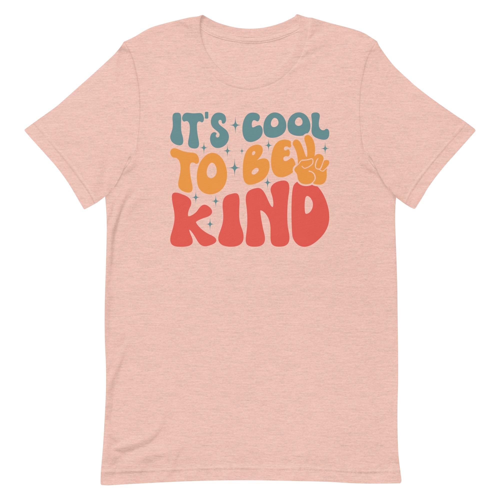 It's Cool To Be Kind