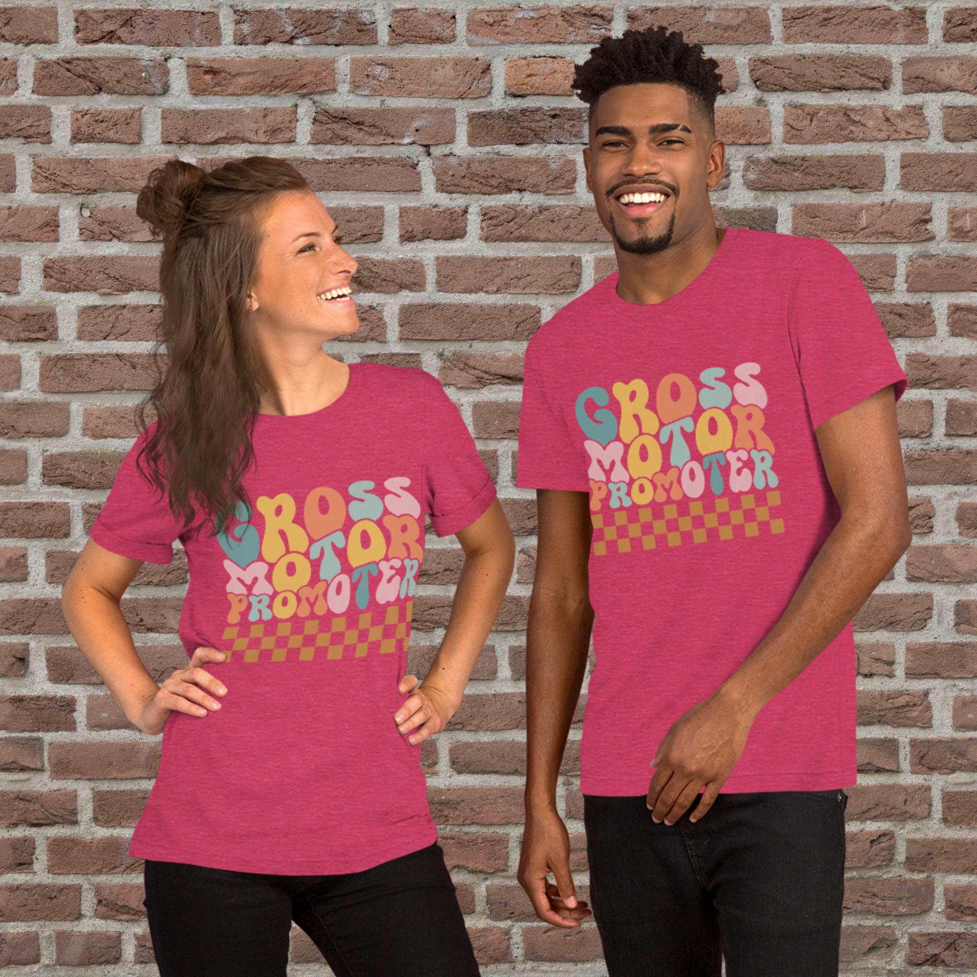 Physical Therapy - Gross Motor Promoter Unisex T-Shirt