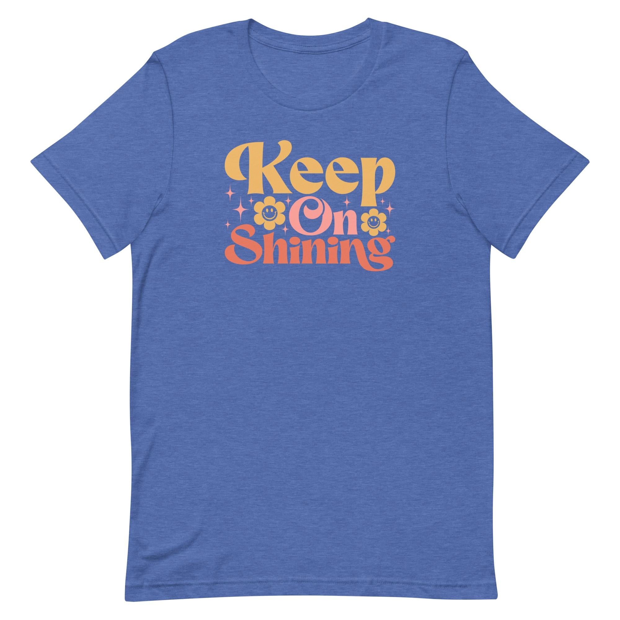 Keep On Shining