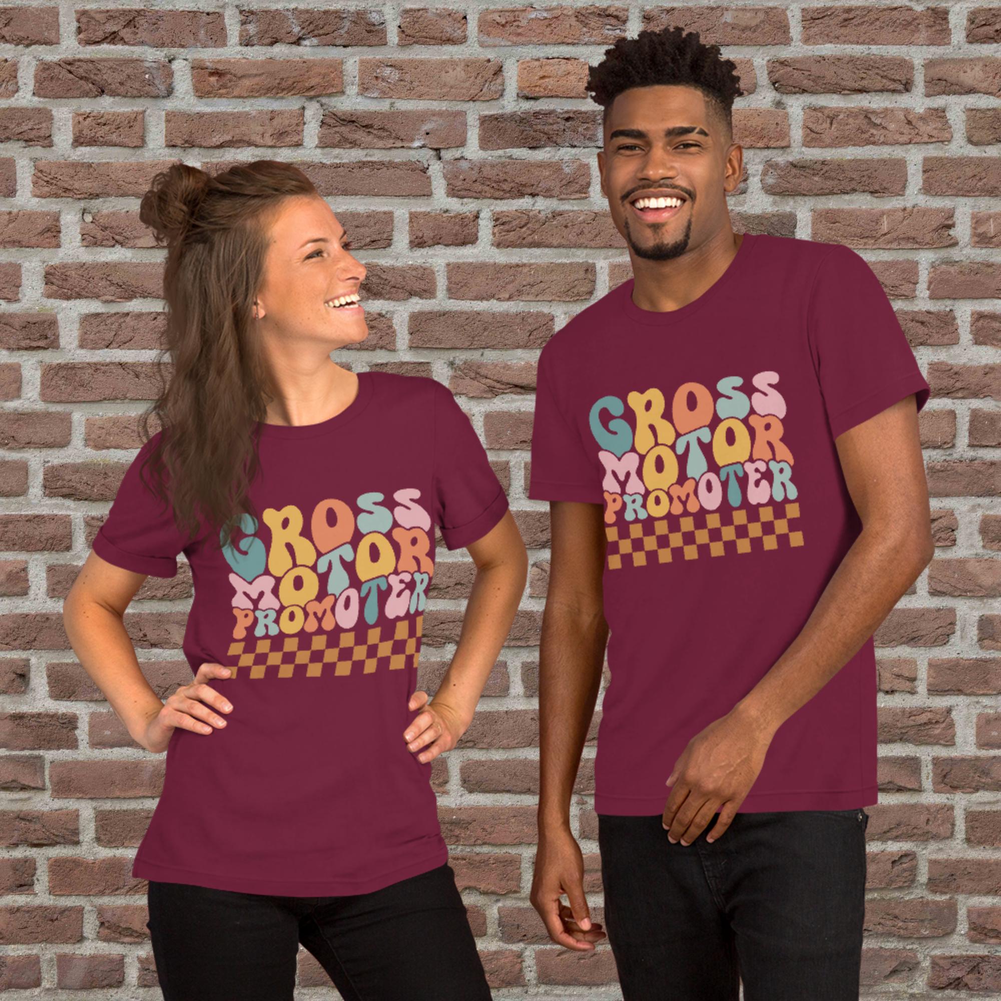 Physical Therapy - Gross Motor Promoter Unisex T-Shirt