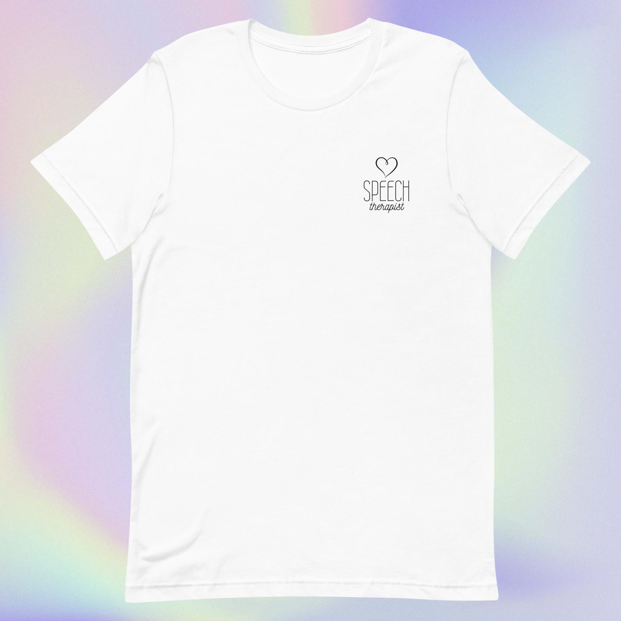 Speech Therapist - Minimalistic Unisex T-Shirt